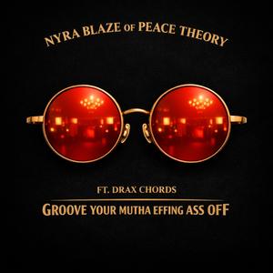 Groove your mutha effing ass off