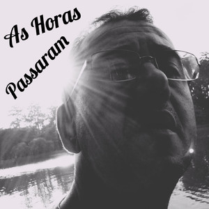 As Horas Passaram