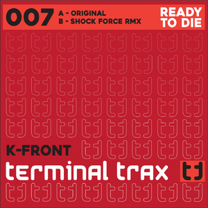 Ready To Die (SHOCKFORCE Remix)