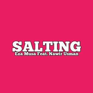 SALTING