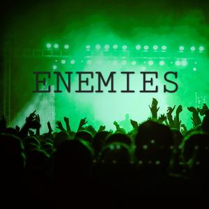 Enemies