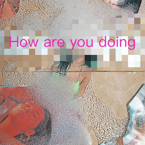 How are you doing(remix)