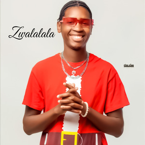 Zwalalala