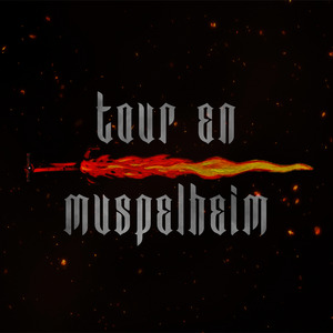 Tour en Muspelheim