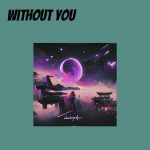 Without You