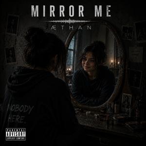 Mirror Me