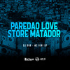 DJ GHR - Paredão Love Store Matador