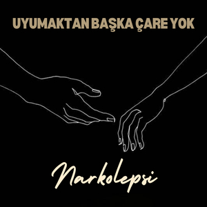 Başka Çare Yok Uyumaktan