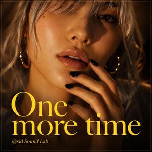 One more time