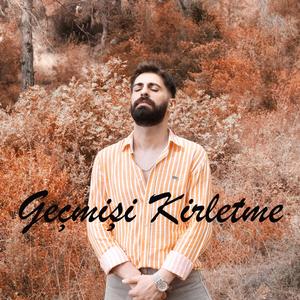 Geçmişi Kirletme