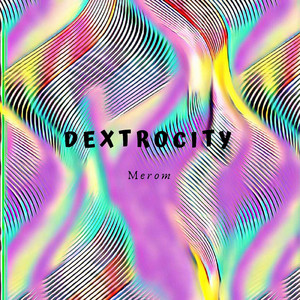 Dextrocity