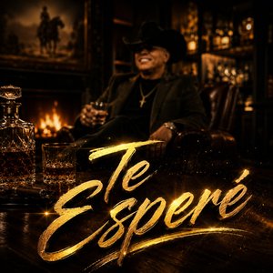 Te Esperé