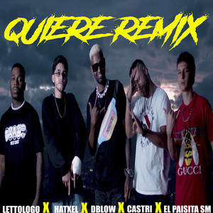 Quiere (Remix)