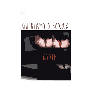 Quebramo o Boxxx