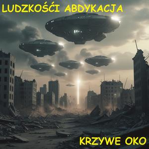 Ludzkości abdykacja