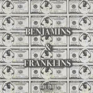 Benjamins and Franklins