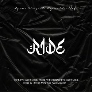 Ride (feat. Kyeon Ming)