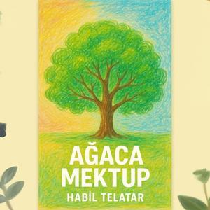 Ağaca Mektup (Ağaç)