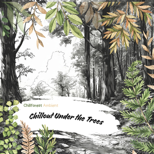 Suspended in Ambient Serenity (Forest Sounds)