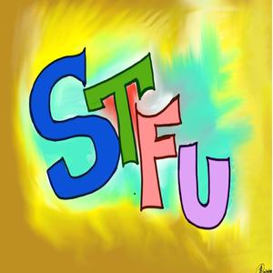 STFU
