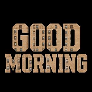 Good Morning