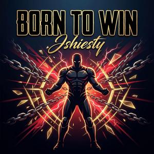 Born To Win