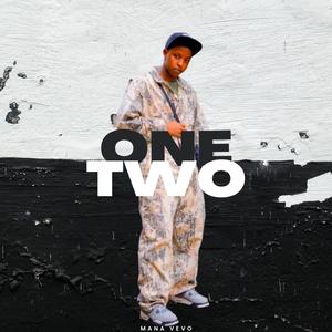 ONE TWO (feat. MANA VEVO)