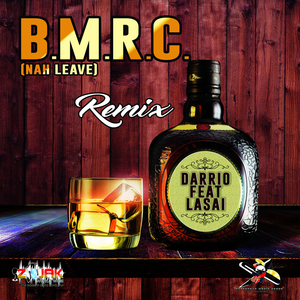 BMRC (Remix) [feat. Lasai]