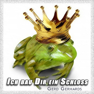 Ich bau dir ein Schloss (Remake 2013)