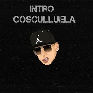 Intro Cosculluela (Rkt)