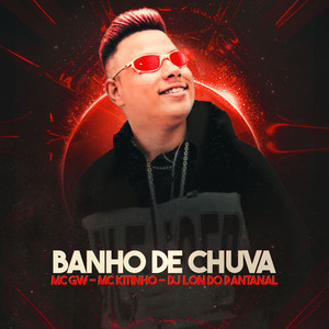 BANHO DE CHUVA