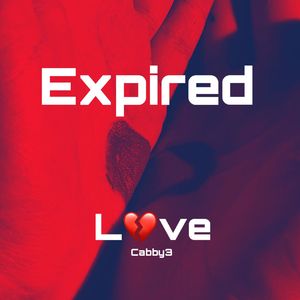 Expired love (prody牙刷)
