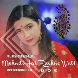 Mehndi Hai Rachne Wali