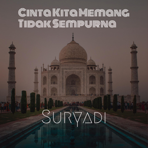Cinta Kita Memang Tidak Sempurna