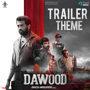 Dawood (Trailer Theme) (From "Dawood")