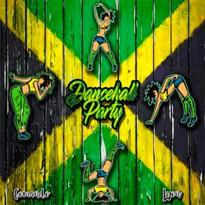 Dancehall Party (feat. Tj Roots & DjRoutMan)