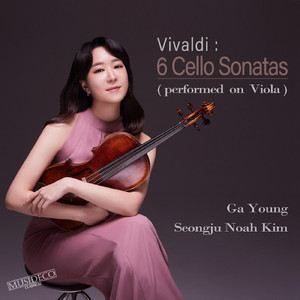 Vivaldi : Cello Sonata No.3 in A Minor, RV.43 - III. Largo (Ga Young on viola)