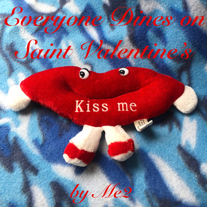 Everyone Dines on Saint Valentine's