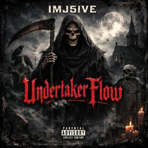 UnderTakerflow
