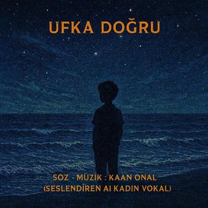 UFKA DOĞRU