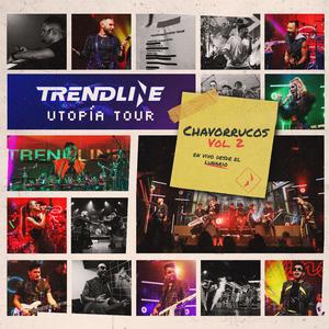 Chavorrucos, Vol. 2 (Utopía Tour): No Podrás / Estoy Aquí / Donde Estás Corazón? / Nena / Eternamente Bella / Vuela Vuela / Tu y Yo Somos Uno Mismo / No Puedo Olvidarme de Ti / Ni Tú Ni Nadie / De Pie (En Vivo)