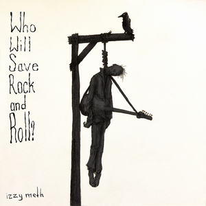 Who Will Save Rock and Roll