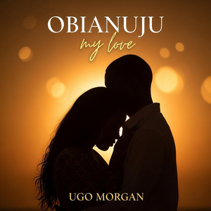 Obianuju My Love