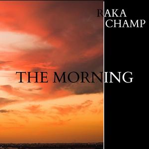 the morning