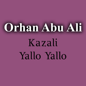 Kazali / Yallo Yallo