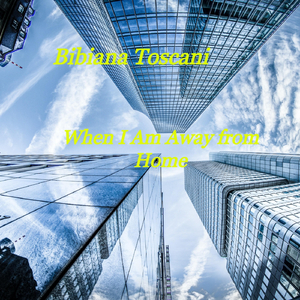 When I Am Away from Home