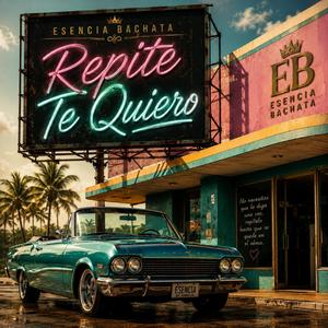 Repite Te Quiero