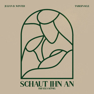 Schaut Ihn An (Israels König)