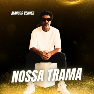Nossa Trama
