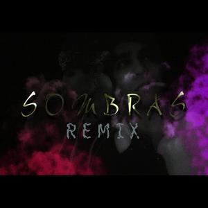 Sombras (Remix)